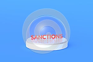 Word sanctions in glass hood. New list of restrictions. Trade ban. World isolation