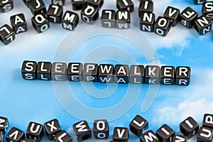 The word sleepwalker photo