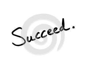 Succeed