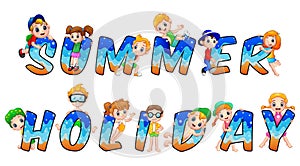 Word summer holidays with happy kids