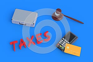 Word taxes near metal suitcase and cash register, plastic card, judge hammer on blue background