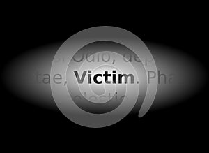 Word victim highlighted by light, gray tones, english, isolated.