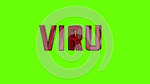 Word VIRUS is made up of letters flying from afar on transparent green, alpha