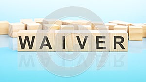 word Waiver made with wood building blocks, business concept photo
