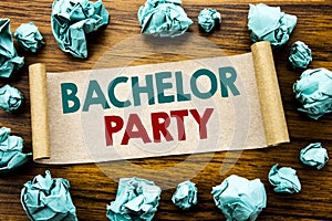Word, writing Bachelor Party. Business concept for Stag Fun Celebrate Written on sticky note paper, wooden background with folded photo