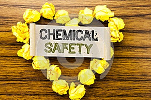 Word, writing Chemical Safety. Business concept for Hazard Health At Work written on sticky note paper on the dark wooden backgrou