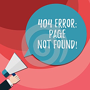 Word writing text 404 Error Page Not Found. Business concept for Webpage on Server has been Removed or Moved Hu analysis Hand