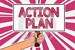 Word writing text Action Plan. Business concept for list of things or schedule to be made thia current year Man hand holding poste