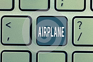 Word writing text Airplane. Business concept for Aircraft Vehicle designed for travel aerial transportation