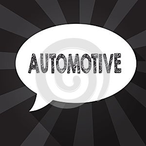 Word writing text Automotive. Business concept for Selfpropelled Related to motor vehicles engine cars automobiles