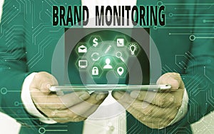 Word writing text Brand Monitoring. Business concept for process to proactively monitor the brand reputation.