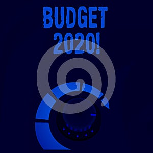 Word writing text Budget 2020. Business concept for estimate of income and expenditure for next or current year Volume