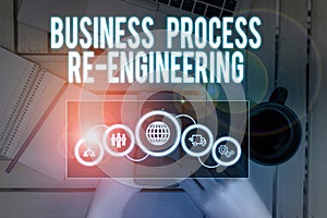 Word writing text Business Process Re Engineering. Business concept for the analysis and design of workflows Picture photo system