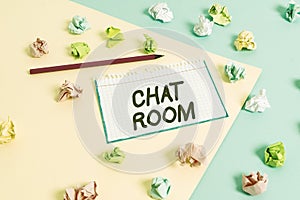 Word writing text Chat Room. Business concept for area on the Internet or computer network where users communicate