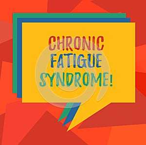 Word writing text Chronic Fatigue Syndrome. Business concept for debilitating disorder described by extreme fatigue Stack of