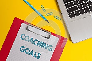 Word writing text Coaching Goals. Business concept for Empowers individuals Encourages them to take responsibility Open
