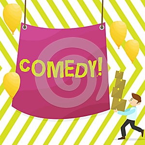 Word writing text Comedy. Business concept for Fun Humor Satire Sitcom Hilarity Joking Entertainment Laughing Man