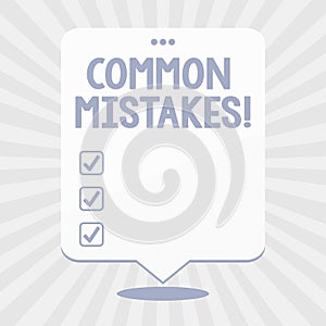 Word writing text Common Mistakes. Business concept for repeat act or judgement misguided making something wrong Blank