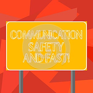 Word writing text Communication Safety And Fast. Business concept for Security quickly speed in communications Blank