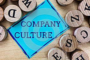 Word writing text Company Culture. Business concept for The environment and elements in which employees work