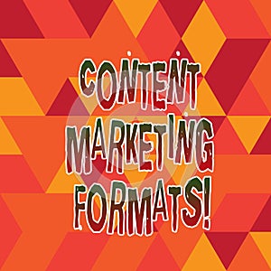 Word writing text Content Marketing Formats. Business concept for the way in which brand is arranged or set out Stained