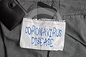 Word writing text Coronavirus Disease. Business concept for defined as illness caused by a novel virus SARSCoV2 photo