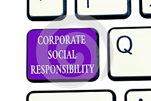 Word writing text Corporate Social Responsibility. Business concept for Internal corporate policy and Ethic strategy