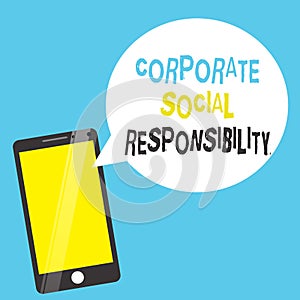 Word writing text Corporate Social Responsibility. Business concept for Internal corporate policy and Ethic strategy