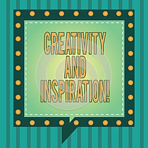 Word writing text Creativity And Inspiration. Business concept for strategy used to make decisions and foster ideas