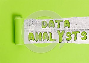 Word writing text Data Analysts. Business concept for Programmer Design and Create Report Identifies patterns.