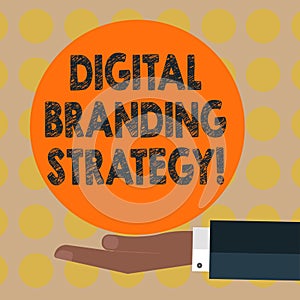 Word writing text Digital Branding Strategy. Business concept for develop a brand over a range of digital venues Hu analysis Hand