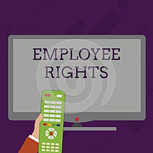 Word writing text Employee Rights. Business concept for All employees have basic rights in their own workplace Hand