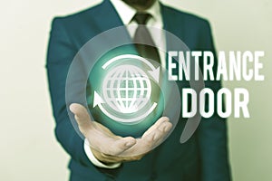 Word writing text Entrance Door. Business concept for Way in Doorway Gate Entry Incoming Ingress Passage Portal.