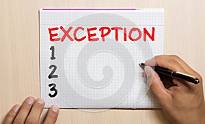 Word writing text Exception. Business concept for Person or thing that is excluded from general statement Different Man