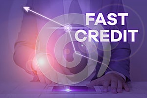 Word writing text Fast Credit. Business concept for Apply for a fast demonstratingal loan that lets you skip the hassles photo