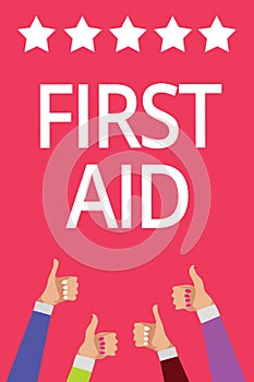 Word writing text First Aid. Business concept for Practise of healing small cuts that no need for medical training Men women hands