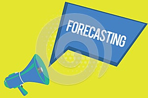Word writing text Forecasting. Business concept for Predict Estimate a future event or trend based on present data