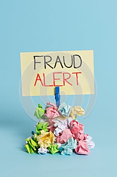 Word writing text Fraud Alert. Business concept for security alert placed on credit card account for stolen identity