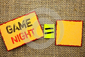 Word, writing, text Game Night. Conceptual photo Entertainment Fun Play Time Event For Gaming written on Sticky note Paper Equati