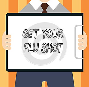 Word writing text Get Your Flu Shot. Business concept for Acquire the vaccine to protect against influenza