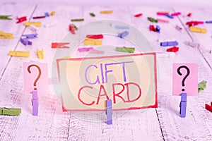 Word writing text Gift Card. Business concept for A present usually made of paper that contains your message Scribbled