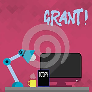 Word writing text Grant. Business concept for Money given by an organization or government for a purpose Scholarship.