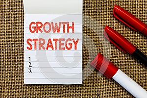 Word writing text Growth Strategy. Business concept for Strategy aimed at winning larger market share in shortterm