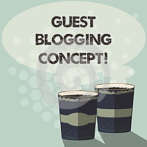 Word writing text Guest Blogging Concept. Business concept for Writing a blog post to be issued on another blog Two To