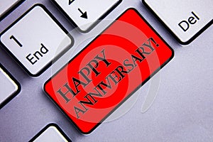 Word writing text Happy Anniversary Motivational Call. Business concept for Annual Special Milestone Commemoration Display several