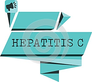 Word writing text Hepatitis C. Business concept for Inflammation of the liver due to a viral infection Liver disease