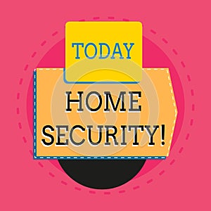 Word writing text Home Security. Business concept for A system that help protect your home from unwanted intruders