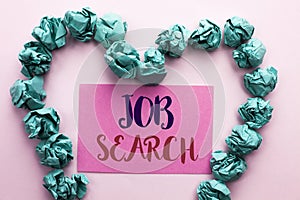 Word writing text Job Search. Business concept for Find Career Vacancy Opportunity Employment Recruitment Recruit written on Pink