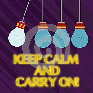 Word writing text Keep Calm And Carry On. Business concept for slogan calling for persistence face of challenge Color
