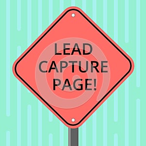 Word writing text Lead Capture Page. Business concept for landing sites that helps collect leads for promotions Blank